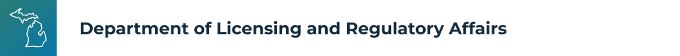 Michigan Department of Licensing and Regulatory Affairs
